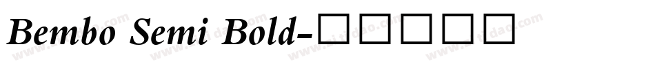 Bembo Semi Bold字体转换